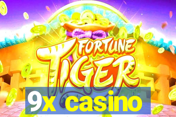 9x casino